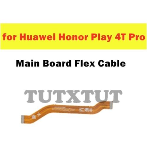 For Huawei Honor Play 4T Pro Main Board Flex Cable Connect LCD Ribbon Flex Cable Mainboard Motherboard Flex Cable