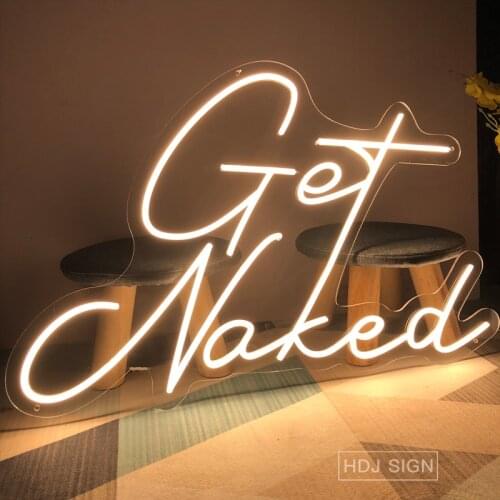 Custom Text Get Naked Neon Sign Flex Led Neon Light Sign Led Logo Custom Neon Sign Home Room Department Wall Hangings Decor