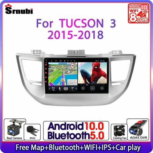 Srnubi Android 10 Car Radio For Hyundai Tucson 3 2015 2016 2017 2018 Multimedia Video Player GPS Navigation 2 Din RDS Head Unit