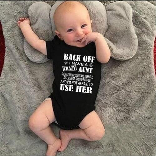 Back Off I Have A Crazy Aunt Printed Infant Boys Girls Clothes Funny Cotton Short Sleeve Baby Bodysuit Newborn Rompers Jumpsuit