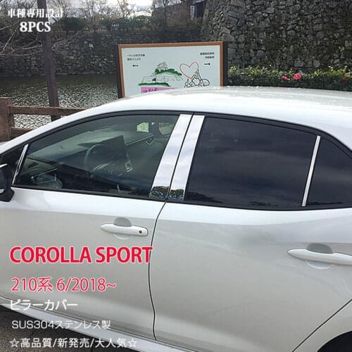 8pcs Window Pillar Cover for Toyota Corolla Sport E210 Exteriore Trim Chrome SUS304 Car Styling Moulding Accessories