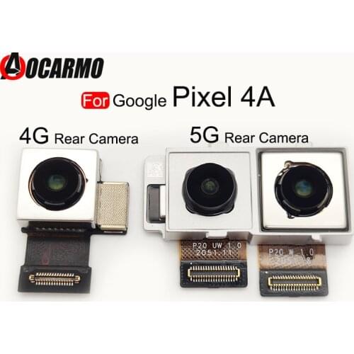 Rear Camera For Google Pixel 4A 4G 5G Big Back Camera Flex Replacement Parts