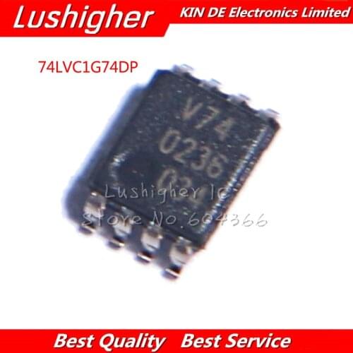 10pcs 74LVC1G74DP TSSOP-8 74LVC1G74 TSSOP V74 TSSOP8