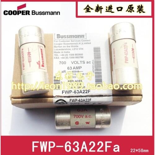 Original Bussmann Fuses FWP-63A22FA FWP-63A22F 63A 700V 22 times; 58mm