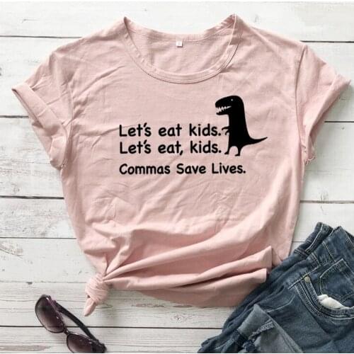 Womens Fashion Lets Eat Kids Shirt Commas Save Lives Funny vintage T-Shirt English Teacher Shirts Graphic slogan Tees top M066