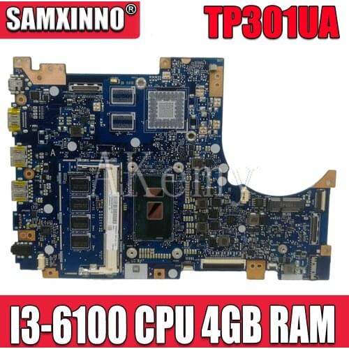 New!!! For Asus TP301U TP301UA TP301UJ TP301UJ Laptop motherboard TP301UA Mainboard 100% Tested I3-6100 CPU 4GB RAM