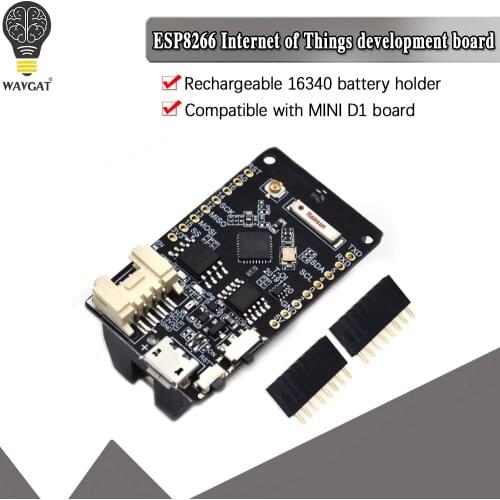 TTGO T-OI ESP8266 Chip Rechargeable 16340 Battery Holder Compatible With MINI D1 Development Board for arduino