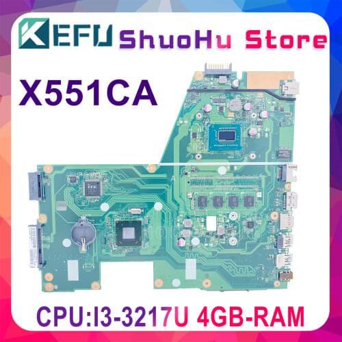 KEFU For R512CA ASUS F551C X551C X551CA X551CAP I3-3217U CPU 4GMemory Laptop Motherboard Tested 100% work original Mainboard