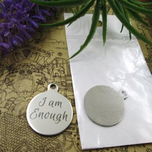 20pcs--"I Am Enough"stainless steel charms 5 styles for choosing DIY Charms for necklace bracelets