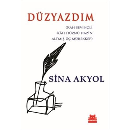 Düzyazdım Sina Akyol Red Cat