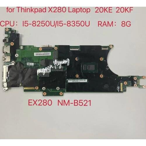 For Lenovo ThinkPad X280 Laptop Motherboard CPU:I5-8250U/8350U RAM:8G EX280 NM-B521 100% Test Ok