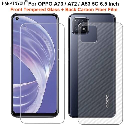For OPPO A73 A72 A53 5G (Not 4G) 6.5" 1 Set = Soft Back Carbon Fiber Film + Premium Tempered Glass Front Screen Protector