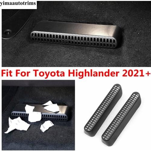Under Seat Bottom Air Outlet AC Vent Protective Anti-blocking Cover Trim Plastic Interior Accessories For Toyota Highlander 2021