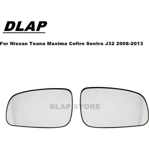 Car Side Mirror Glass For Nissan Teana Maxima Cefiro Sentra J32 2008 2009 2010 2011 2012 2013 Rearview Mirror Glass Lens
