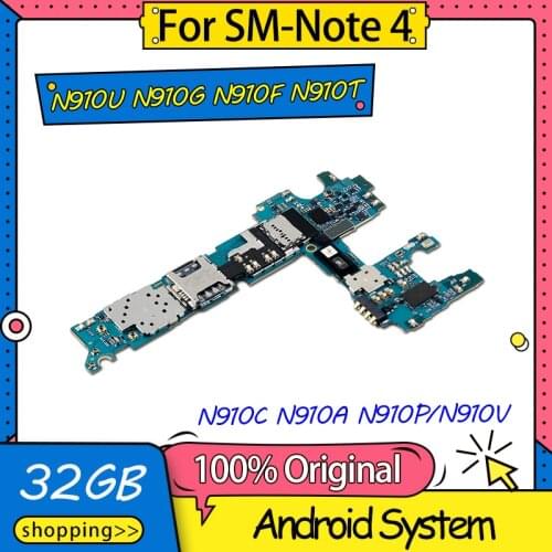 32GB Unlocked Mainboard Logic Board For Samsung Galaxy Note 4 Motherboard N910C/N910F/N910G/N910T/N910U/N910A/N910P/V With Chips