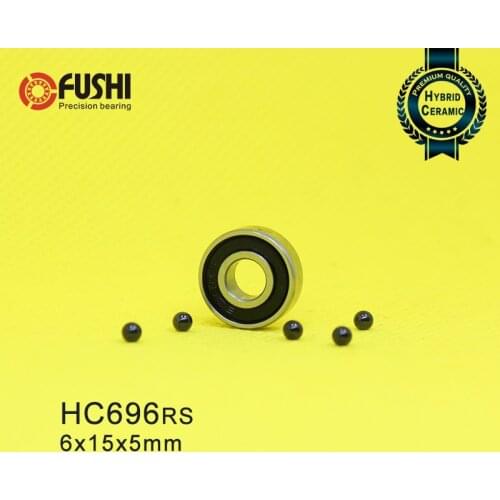 696 Hybrid Ceramic Bearing 6*15*5 mm ABEC-1 1PC Industry Motor Spindle 696HC Hybrids Si3N4 Ball Bearings 3NC 696RS