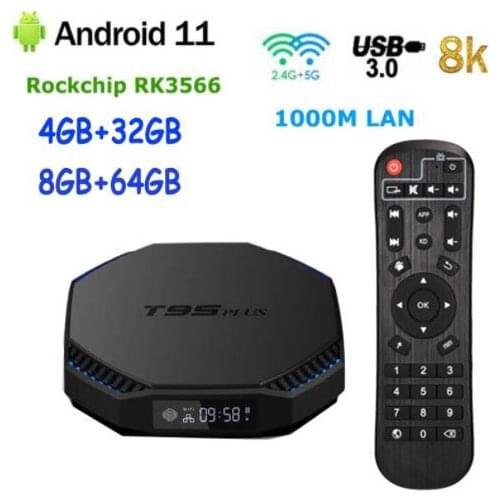 10PCS T95 plus Android 11.0 TV Box RockChip RK3566 2.4G 5G Dual Wifi 8K 3D TVbox BT4.0 USB 3.0 1000M Media Play