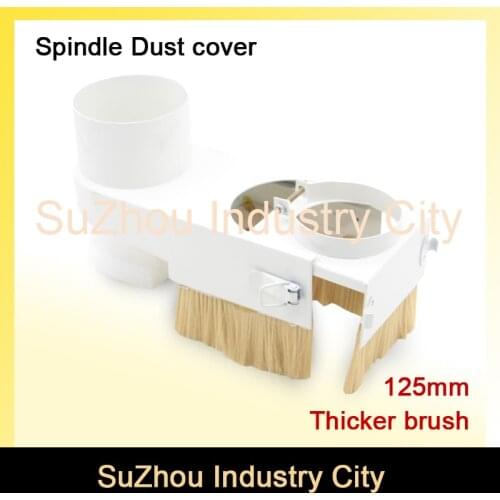 Diameter 125mm dust-proof cover CNC Rounter Vacuum Cleaner Dust Cover protection for CNC woodworking engraving machine
