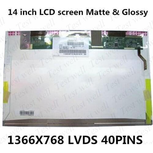 14'' LED For Samsung R463 R467 R439 R428 R429 R478 P428 R439L RV415 RV411 R470 R463 RV408 RC420 Laptop LCD SCREEN Display matrix