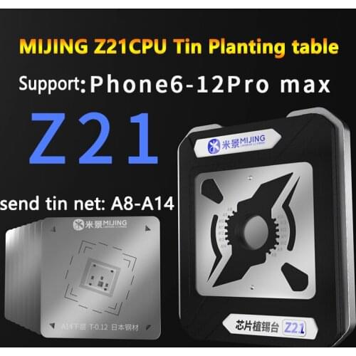 Mijing Z21 Universal CPU Reballing Stencil Platform For iPhone A8/A9/A10/A11/A12/A13/A14 IC Chip Planting TinTemplate Fixture