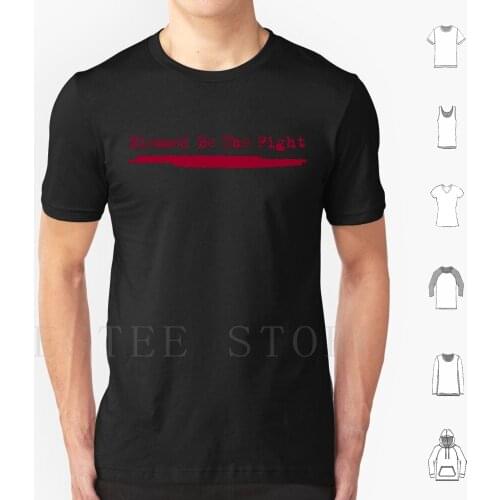 Blessed Be The Fight T Shirt Men Cotton 6Xl Handmaids Tale June Under His Eye Weve Been Sent Good Weather Season Three Season 3