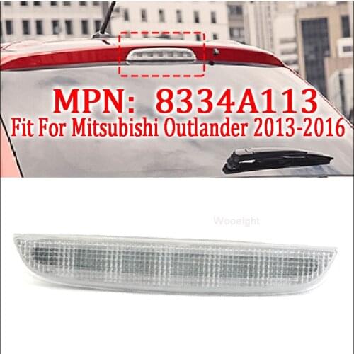 Wooeight New High Mount Rear Third Brake Light Signal Stop Lamp 8334A113 Fit For Mitsubishi Outlander 2013 2014 2015 2016 GF7W