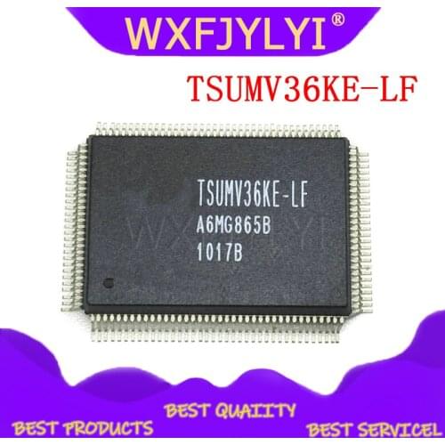 1pcs TSUMV36KE-LF TSUMV36KE TSUMV36 QFP QFP128 LCD driver IC chip New original authentic