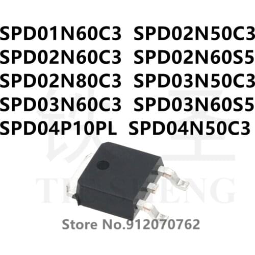 10PCS SPD01N60C3 SPD02N50C3 SPD02N60C3 SPD02N60S5 SPD02N80C3 SPD03N50C3 SPD03N60C3 SPD03N60S5 SPD04P10PL SPD04N50C3 TO-252