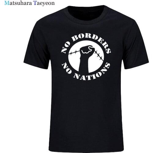 No Borders No Nations ANTIFA Antifascist Anarchy Anarchist T Shirt Loose Cotton Short sleeves T-Shirts For Men Cool T Shirts