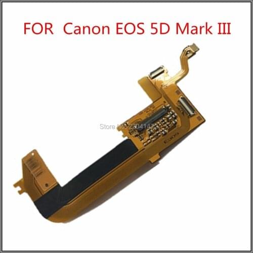 FREE SHIPPING 100% new original For Canon EOS 5D Mark III 5diii 5d3 LCD screen ribbon cable, cable within shell screen