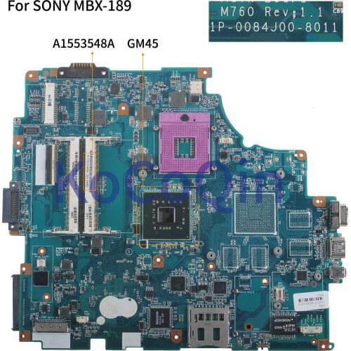 KoCoQin Laptop motherboard for SONY VAIO VGN-FW M760 MBX-189 Mainboard A1553548A GM45