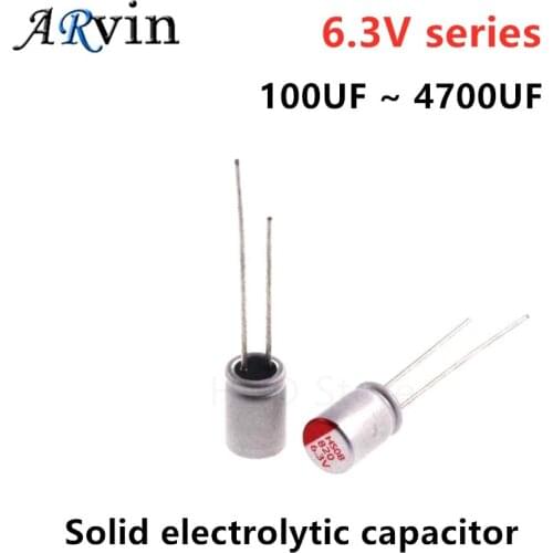 10Pcs DIP Solid Electrolytic Capacitor 6.3V 100UF 220UF 270UF 330UF 390UF 470UF 560UF 680UF 820UF 1000UF 1500UF 1800UF 2200 4700
