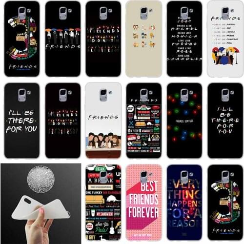 Soft silicone Phone case Cover Friends Season FOR Coque Samsung Galaxy J6 J4 J8 J7 2018 Plus J3 J5 J7 Prime Pro 2017 2016 Casse