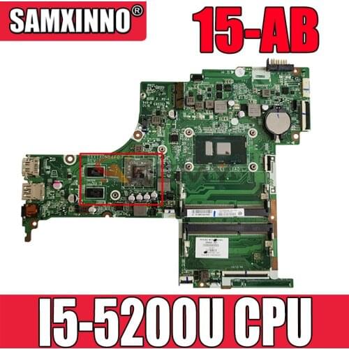 For HP 15-AB laptop motherboard 809044-501 With SR23Y I5-5200U N16S-GT-S-A2 DAX12AMB6D0 Motherboard 100% Tested