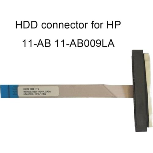 Computer cables HDD Connector Adapter for HP X360 11 AB AB009LA NBX00024500 CIU10 Hard Drive Connector laptop parts 12 PIN new