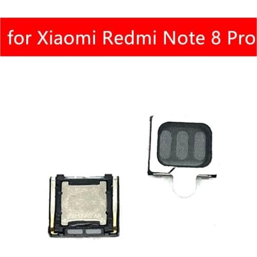 2pcs for Xiaomi Redmi Note 8 Pro Earpiece Speaker for Redmi Note 8Pro EarpieceSpeaker Receiever Flex Cable Repair Replace Parts