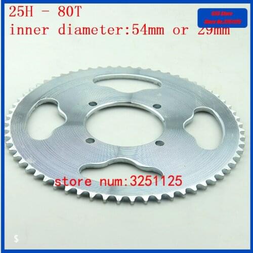 25H 80 Tooth 54mm or 29mm Rear Chain Sprocket For 2 Stroke 47cc 49cc Engine Chinese Mini ATV Quad 4 Wheeler Pocket Bike Scoote