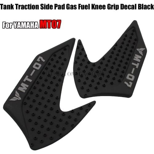For YAMAHA MT-07 MT07 MT 07 2013 2014 2015 2016 Motorcycle Accessories Tank Traction Side Pad Gas Fuel Knee Grip Decal Black