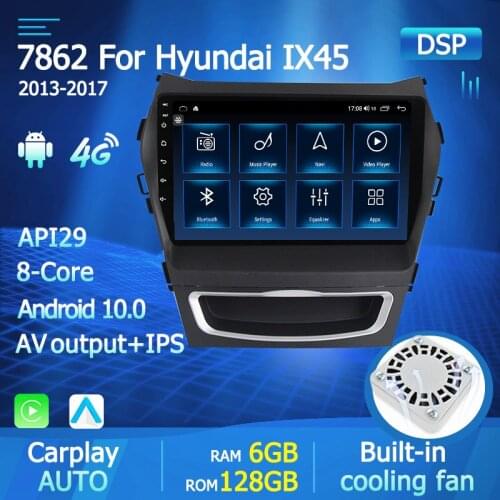 Car Radio For Hyundai IX45 Santafe 2013-2017 Android 10.0 Octa Core Car DVD GPS Navigation Player Deckless Car Stereo Headunit