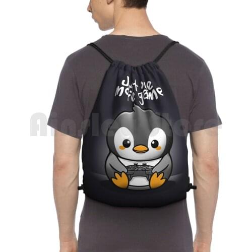 Pengin Just One More Game Backpack Drawstring Bags Gym Bag Waterproof Penguin Kawaii Cute Humor Pun Just One More Game