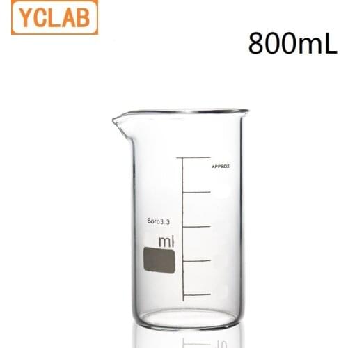 YCLAB 800mL Beaker Tall Form Borosilicate 3.3 Glass with Graduation and Spout Measuring Cup Laboratory Chemistry Equipment