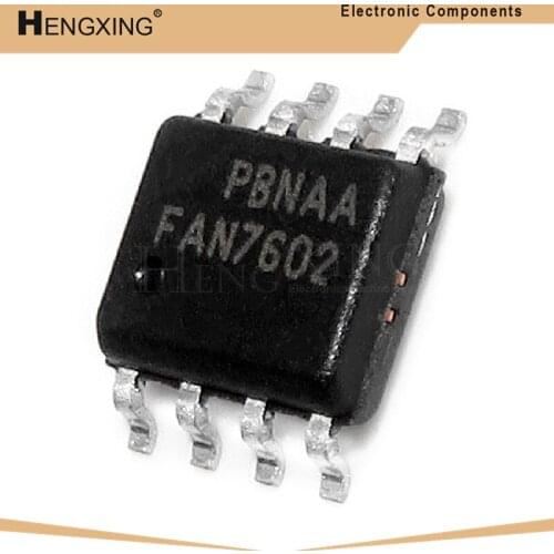 5piece FAN7602 SOP8 FAN7602B FAN7602MX FAN7602C FAN7602CMX SOP-8 FAN7602BMX In Stock