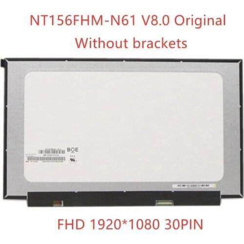 Free shipping FHD 15.6 "LCD LED Display Screen original for BOE NT156FHM-N61 V8.0 1920x1080 Panel Replacement Screen WXTB