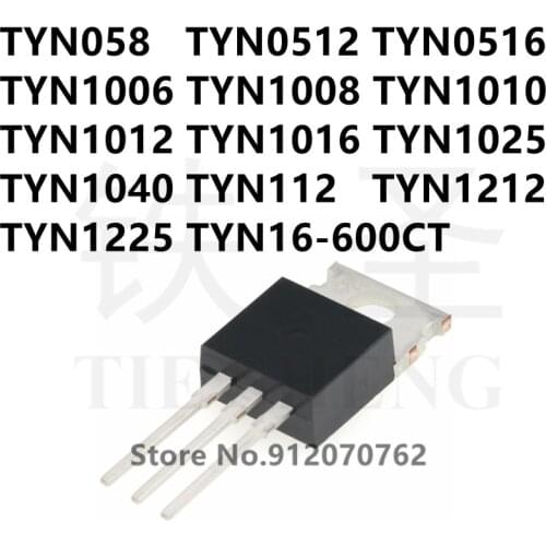 10PCS TYN058 TYN0512 TYN0516 TYN1006 TYN1008 TYN1010 TYN1012 TYN1016 TYN1025 TYN1040 TYN112 TYN1212 TYN1225 TYN16-600CT TO-220