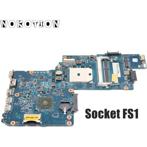NOKOTION H000041530 Laptop Motherboard For Toshiba Satellite L850D C850 C855 PLAC CSAC UMA MAIN BOARD Socket FS1 DDR3