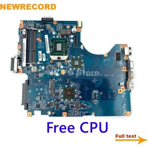NEWRECORD DA0NE7MB6D0 DA0NE7MB6E0 A1784741A PCG61611M laptop motherboard for SONY VAIO VPCEE series HD4200 free CPU Main board