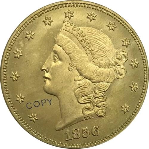 1856 United States 20 Dollars Liberty Head Double Eagle gold coin Brass Collectibles Copy Coin
