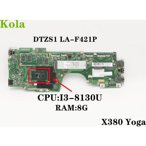 LA-F421P For Lenovo Thinkpad Yoga X380 Laptop motherboard With I3-8130U 8G RAM DTZS1 LA-F421P motherboard 100% fully tested
