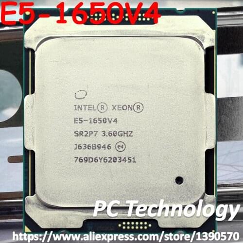 E5-1650V4 Original Intel Xeon QS Version E5 1650V4 3.6GHZ 6-Core 15MB E5-1650 V4 140W E5 1650 V4 LGA2011-3 Free shipping