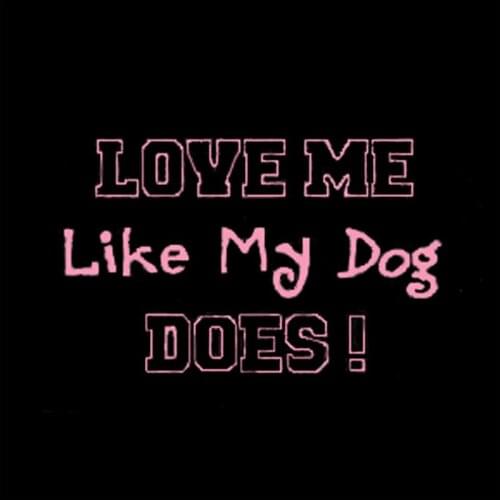 LOVE ME Like My Dog Does Custom Handmade Real Glass Tube Window Home Bedroom Decoration Display Art Gift Neon Sign 19"X15"